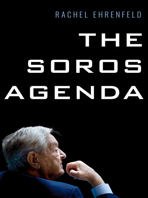 Title details for The Soros Agenda by Rachel Ehrenfeld - Wait list